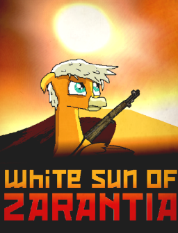 White sun of zarantia - Fimfiction