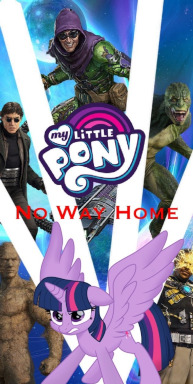 My Little Pony: No Way Home - Fimfiction