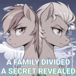 A family divided, a secret revealed - Fimfiction
