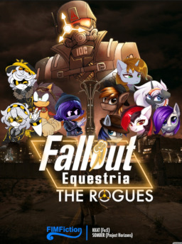 Fallout: Equestria - The Rogues - Fimfiction