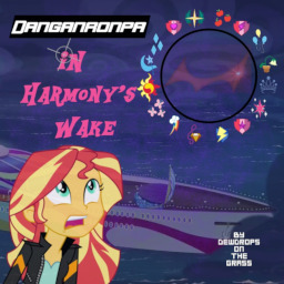 Chapter One Forgotten Dreams On The Ocean Breeze Part 7 Danganronpa In Harmony S Wake Fimfiction Danganronpa is a japanese video game franchise developed and published by spike chunsoft and localized by nis america. fimfiction