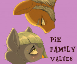 Pinkie Pie Family Porn - 1. Why Limestone got the Farm - Pie Family Values - Fimfiction
