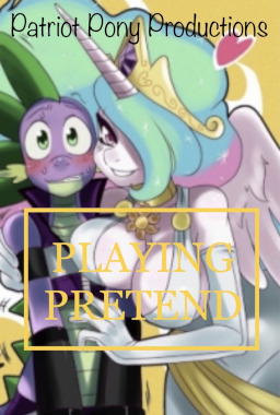 Mlp Celestia Porn - Playing Pretend - Fimfiction