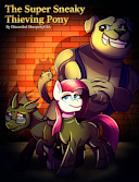 New Story: The Super Sneaky Thieving Pony - Fimfiction