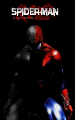 Chapter One: Return into the Shadows - SPIDER-MAN: Shattered Equinox -  Fimfiction