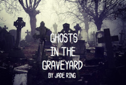 Ghosts in the Graveyard - Ghosts in the Graveyard - Fimfiction